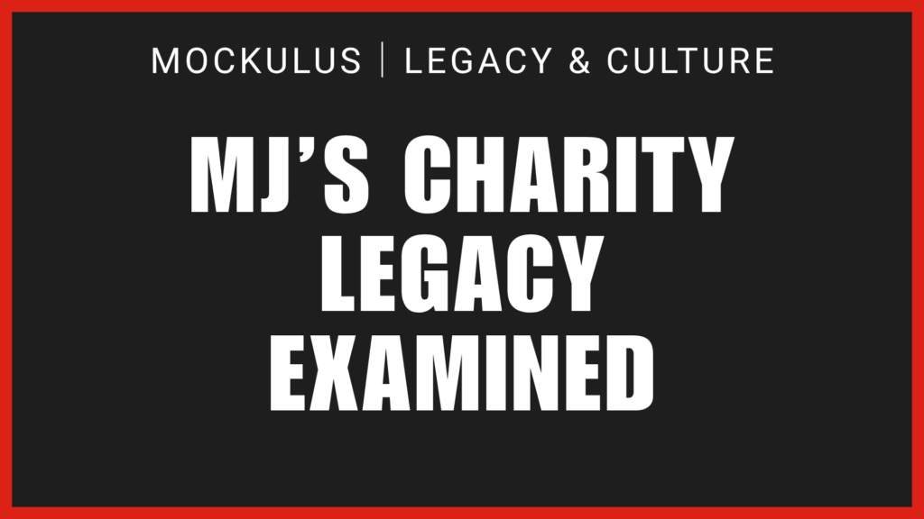 Michael Jackson’s Philanthropy: What the Record Shows About His Charity Work MICHAEL SEQUEL NEEDS SAME CARE 16 1024x576