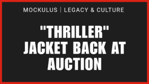"THRILLER" JACKET BACK AT AUCTION